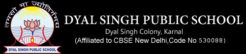 Dyal Singh Public School, Karnal