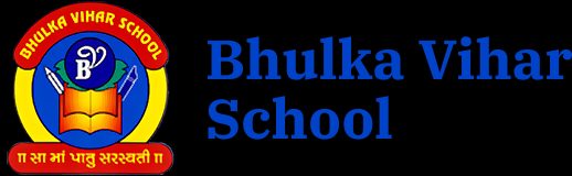 Bhulka Vihar School