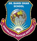 Dr. Bansi Dhar School